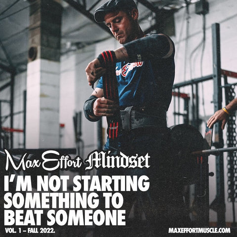 I'm Not Starting Something to Beat Someone